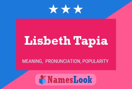 Lisbeth Tapia 名字海报