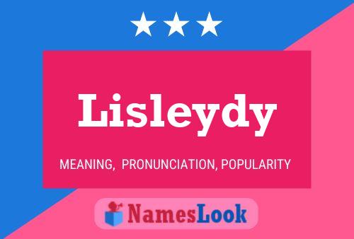 Lisleydy 名字海报