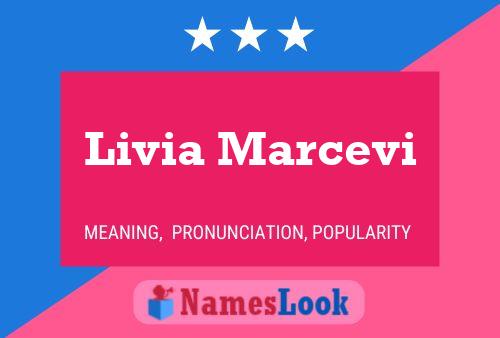 Livia Marcevi 名字海报