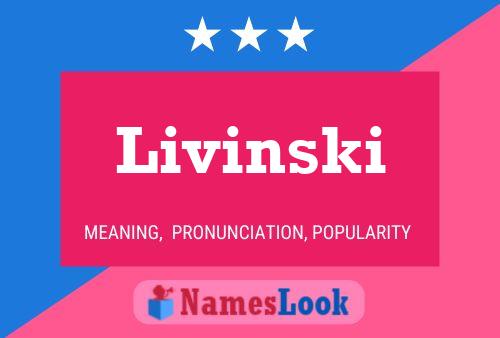 Livinski 名字海报