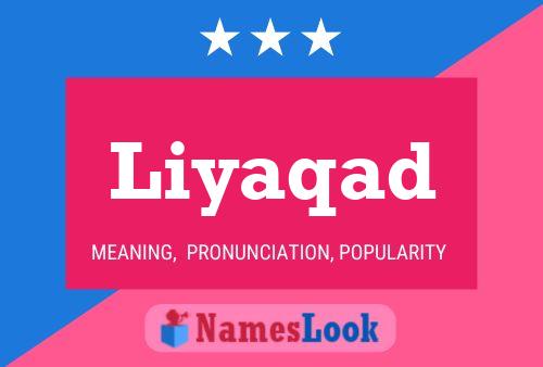 Liyaqad 名字海报