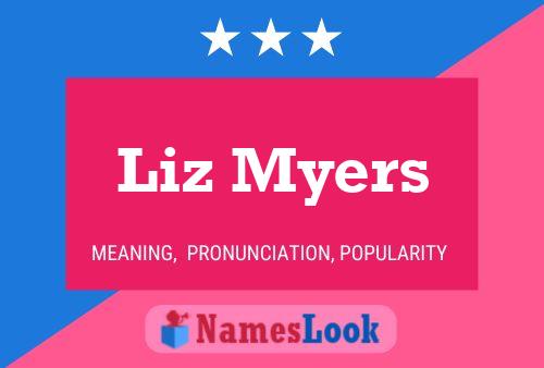 Liz Myers 名字海报