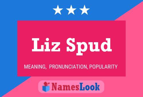 Liz Spud 名字海报