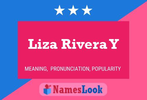 Liza Rivera Y 名字海报