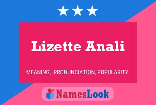 Lizette Anali 名字海报