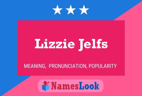 Lizzie Jelfs 名字海报