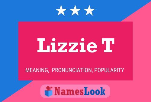 Lizzie T 名字海报