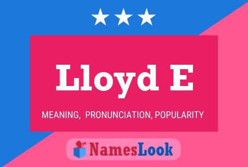 Lloyd E 名字海报