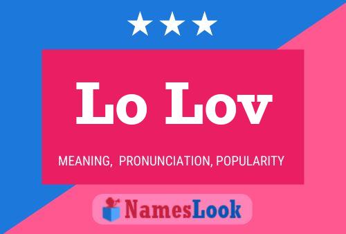 Lo Lov 名字海报