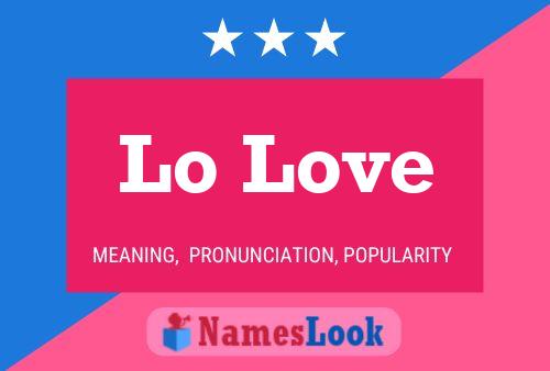 Lo Love 名字海报