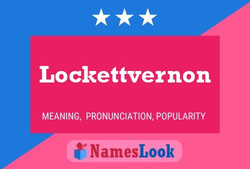 Lockettvernon 名字海报