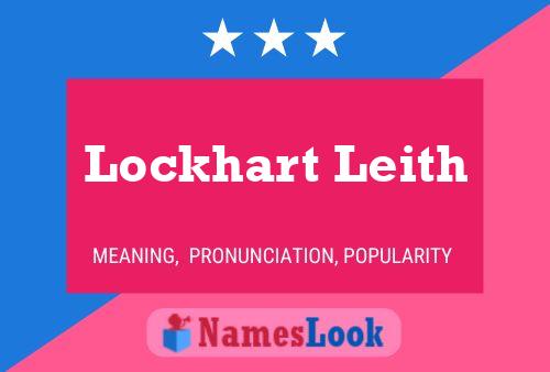 Lockhart Leith 名字海报