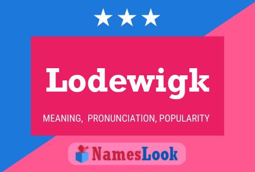 Lodewigk 名字海报