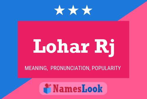 Lohar Rj 名字海报