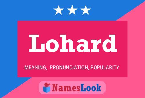 Lohard 名字海报