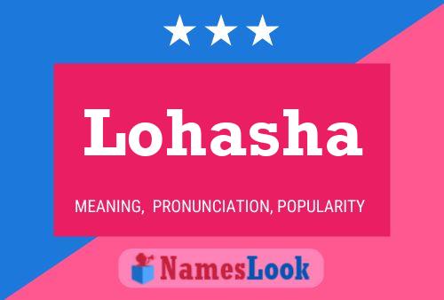 Lohasha 名字海报