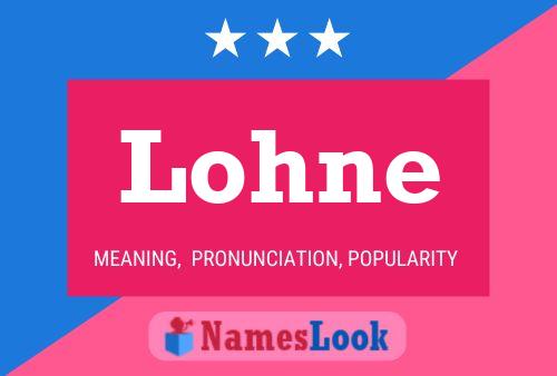 Lohne 名字海报