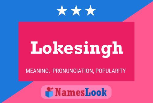 Lokesingh 名字海报