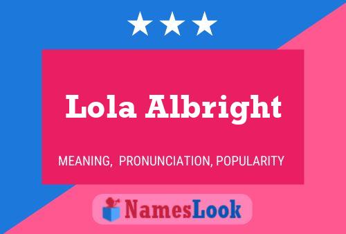 Lola Albright 名字海报