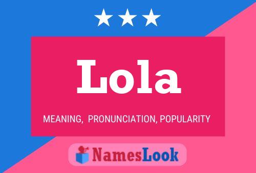 Lola 名字海报