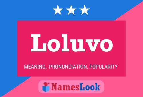 Loluvo 名字海报