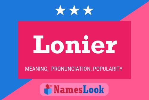 Lonier 名字海报