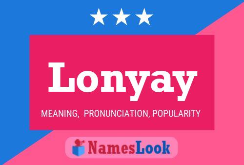 Lonyay 名字海报