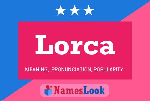 Lorca 名字海报