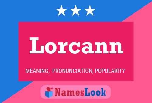 Lorcann 名字海报