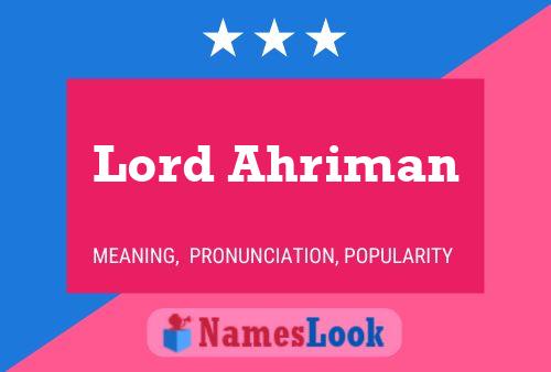 Lord Ahriman 名字海报