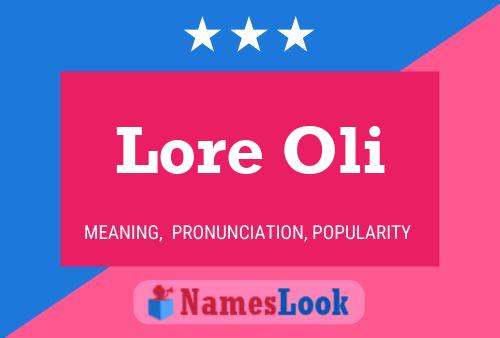 Lore Oli 名字海报