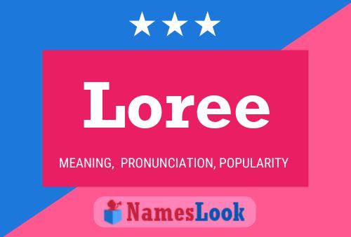 Loree 名字海报