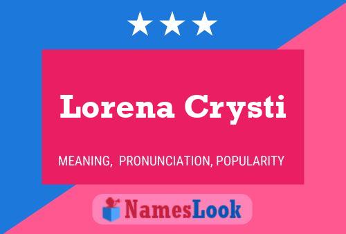 Lorena Crysti 名字海报