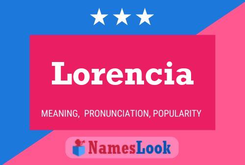 Lorencia 名字海报