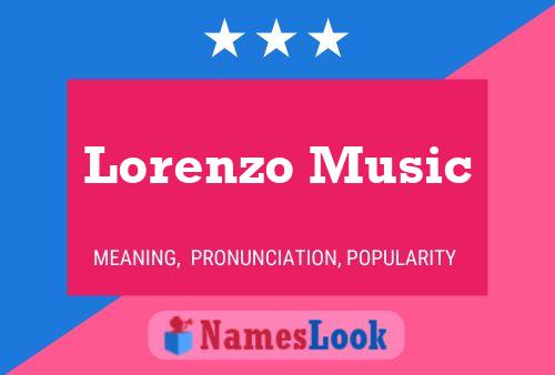 Lorenzo Music 名字海报