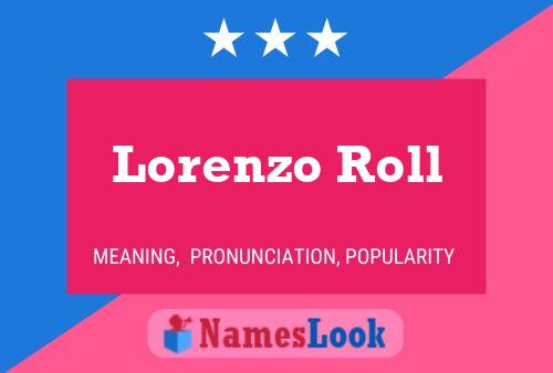 Lorenzo Roll 名字海报