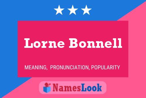 Lorne Bonnell 名字海报