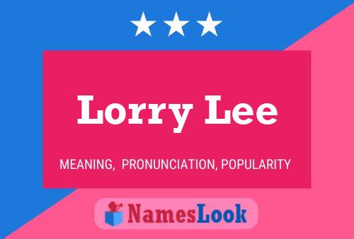 Lorry Lee 名字海报