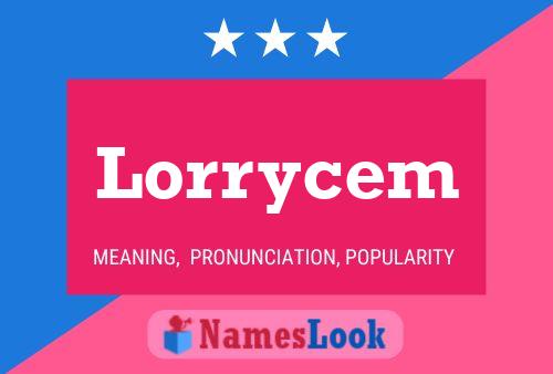 Lorrycem 名字海报