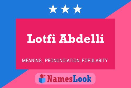 Lotfi Abdelli 名字海报