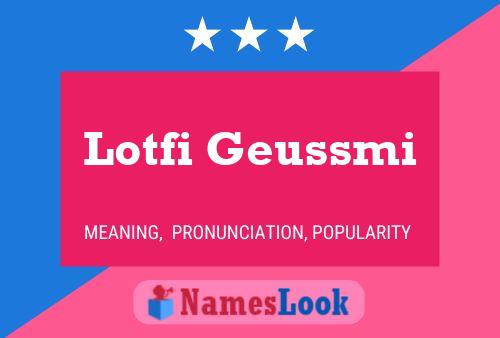 Lotfi Geussmi 名字海报