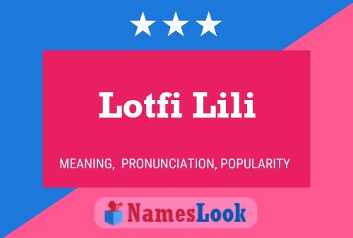 Lotfi Lili 名字海报