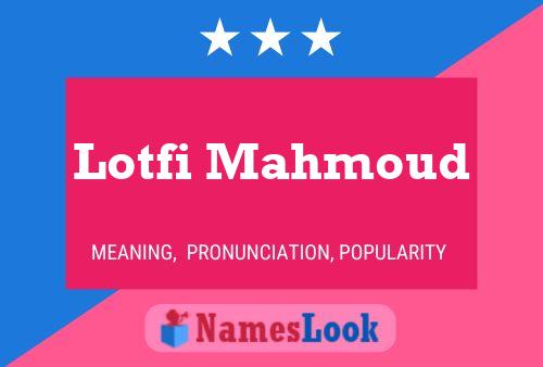 Lotfi Mahmoud 名字海报