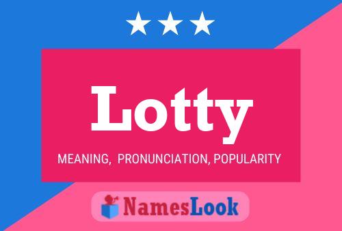 Lotty 名字海报