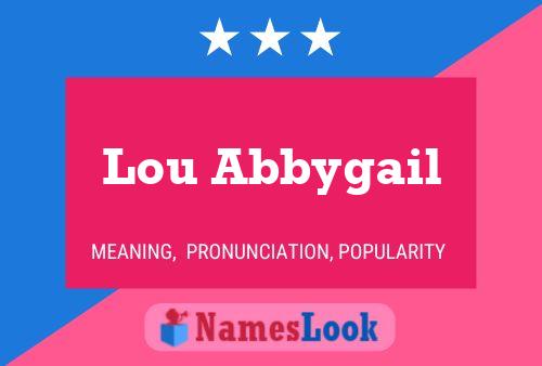 Lou Abbygail 名字海报