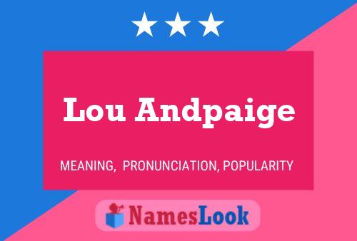 Lou Andpaige 名字海报