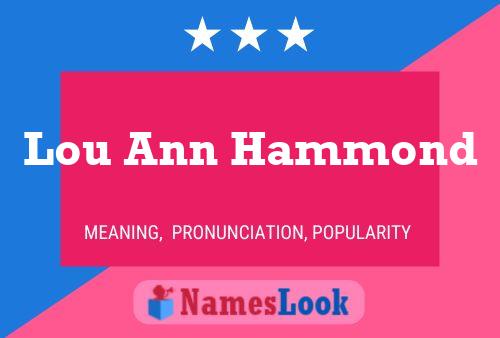 Lou Ann Hammond 名字海报