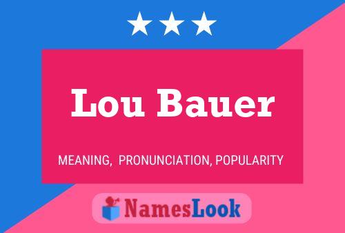 Lou Bauer 名字海报