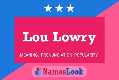 Lou Lowry 名字海报