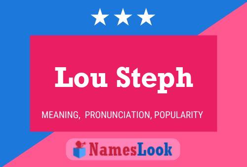 Lou Steph 名字海报